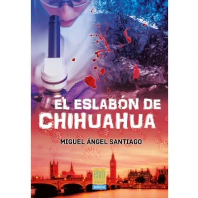 Imagen de El eslabón de Chuhuahua: 18 (Narrativa)