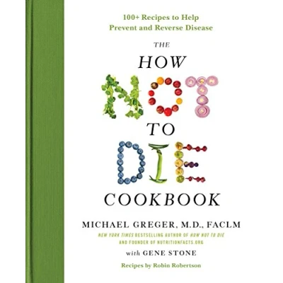 Imagen de The How Not To Die Cookbook (ebook)