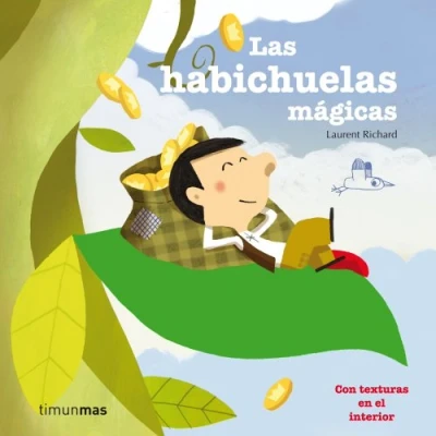 Imagen de Las habichuelas mágicas: con texturas en el interior (Cuentos clásicos texturas)