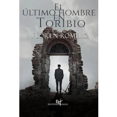 Imagen de El último hombre en Toribio
