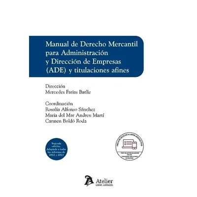 Imagen de Manual de Derecho Mercantil para Administración y Dirección Empresas (ADE) titulaciones afines. (MANUALES)