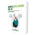 Imagen de Quan El Meu Enemic Soc Jo