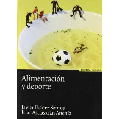 Imagen de Alimentación y deporte (Astrolabio salud)