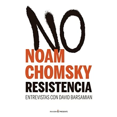 Imagen de Resistencia: ENTREVISTAS CON DAVID BARSAMIAN (ENSAYO)