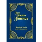 Imagen de Juan Ramon Jimenez: Las Mejores Poesías De Los Poetas