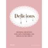 Imagen de (pe) Delicious. Branding Design For Cafes Patisseries And Chocolate Bo