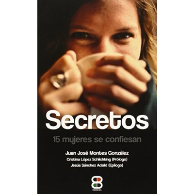 Imagen de Secretos, 15 mujeres se confiesan