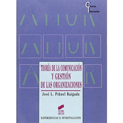 Imagen de Teoria De La Comunicacion Y Gestion Las Organizaciones