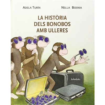 Imagen de La història dels bonobos amb ulleres (Llibres per a somniar)