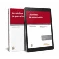 Imagen de Los delitos de prevaricación: 34 (Monografía Revista Derecho Procesal y Penal)