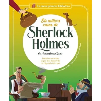 Imagen de ELS MILLORS CASOS DE SHERLOCK HOLMES: Estudi en escarlata / El gos dels Baskerville La Lliga del (LA MEVA PRIMERA BIBLIOTECA)