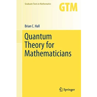 Imagen de Quantum Theory For Mathematicians (2013) (graduate Texts In Mathematic