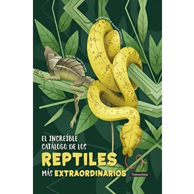 Imagen de El increíble catálogo de los reptiles más extraordinarios (INFANTIL)