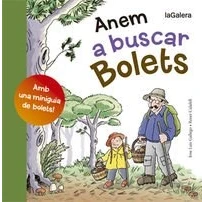 Imagen de Anem a buscar bolets: 15 (Tradicions)