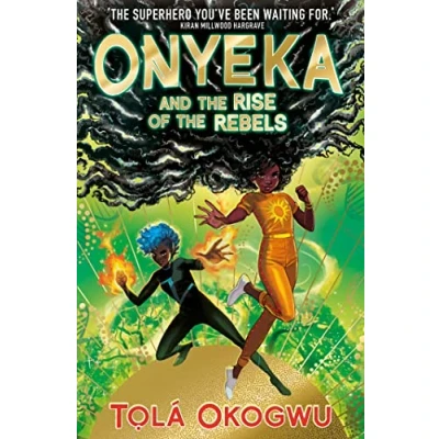 Imagen de Onyeka And The Rise Of Rebels