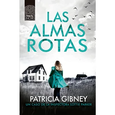 Imagen de Las almas rotas (PRINCIPAL NOIR)