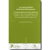 Imagen de responsabilidad profesional del psiquiatra. (el equipo psiquiátrico, derechos paciente, protección de datos, por daños, suicidios, peritajes psiquiátricos, docu (SIN COLECCION)