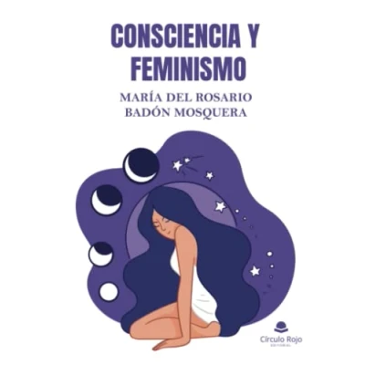 Imagen de Consciencia y feminismo (SIN COLECCION)