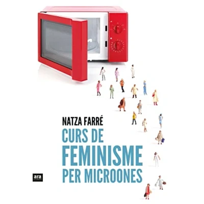 Imagen de Curs De Feminisme Per A Microones (CATALAN)