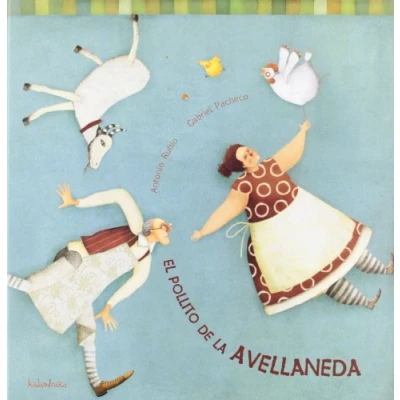 Imagen de El pollito de la Avellaneda (libros para soñar)