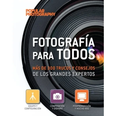 Imagen de Fotografía para todos: más de 300 trucos y consejos los grandes expertos