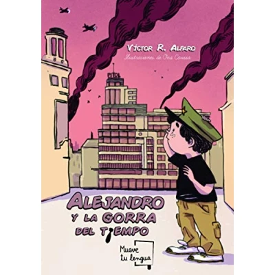 Imagen de Alejandro y La Gorra Del Tiempo (Medio moco)
