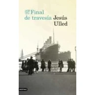 Imagen de Final De Travesia