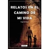 Imagen de Relatos En El Camino De Mi Vida