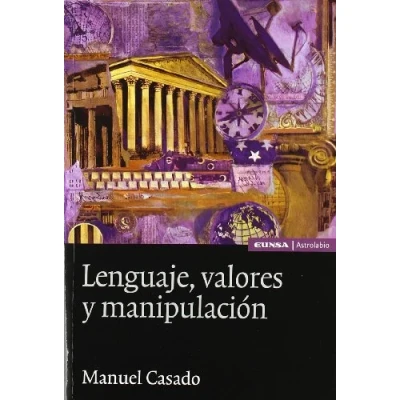 Imagen de Lenguaje, valores y manipulación (Astrolabio lengua literatura)