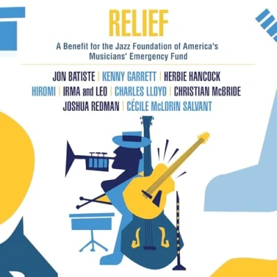 Imagen de Relief A Benefit for the Jazz Foundation of Amer