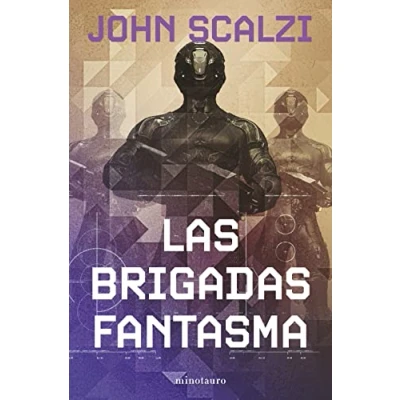 Imagen de La Vieja Guardia nº 02/06 Las Brigadas Fantasma (Biblioteca John Scalzi)