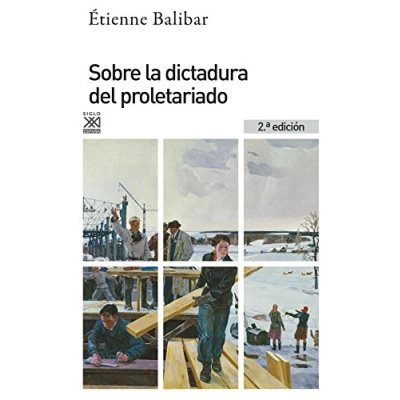 Imagen de Sobre la dictadura del proletariado: 1197 (Siglo XXI de España General)
