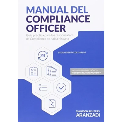 Imagen de Manual del Compliance Officer: Guía práctica para los responsables de habla hispana (Especial)