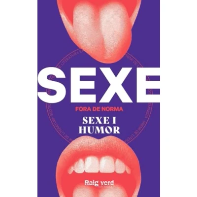 Imagen de Sexe fora DE norma: i humor (FORA COL·LECCIÓ)