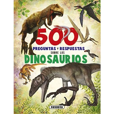 Imagen de 500 preguntas y respuestas sobre los dinosaurios