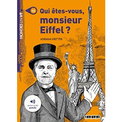 Imagen de Qui Êtes vous Monsieur Eiffel? (6º Primaria)