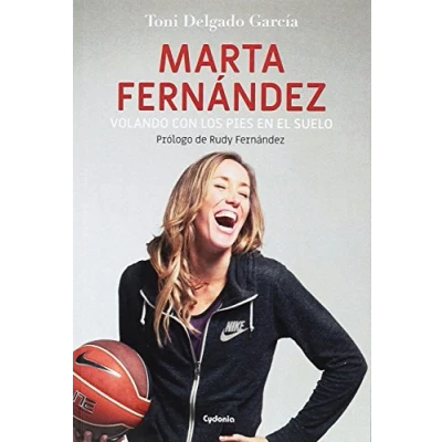 Imagen de Marta Fernández. Volando con los pies en el suelo: 5 (Testimonio)