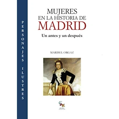 Imagen de Mujeres en la historia de Madrid: un antes y después (SIN COLECCION)
