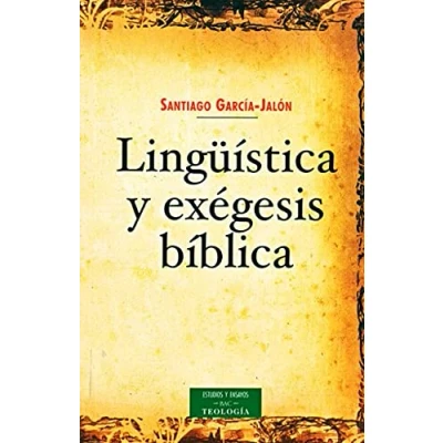 Imagen de Linguistica Y Exegesis Biblica (ESTUDIOS ENSAYOS)