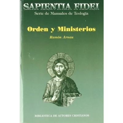 Imagen de Orden y ministerios: 11 (SAPIENTIA FIDEI)