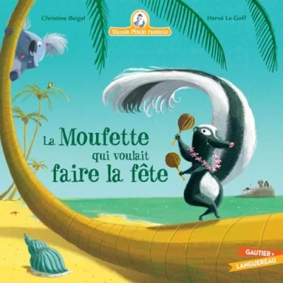 Imagen de Mamie Poule Raconte La Moufette Qui Voulait Faire Fête (ebook)