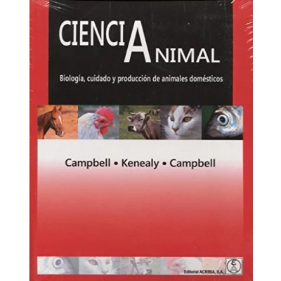 Imagen de CIENCIA ANIMAL: Biología, cuidado y producción de animales domésticos (SIN COLECCION)