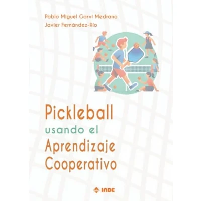 Imagen de PICKLEBALL USANDO EL APRENDIZAJE COOPERATIVO