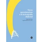 Imagen de Noves Aproximacions A La Lexicografía Dialectal