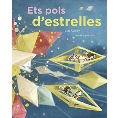 Imagen de Ets pols d&#039;estrelles (CATALAN)
