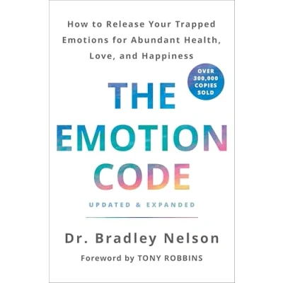 Imagen de The Emotion Code: How To Release Your Trapped Emotions For Abundant He