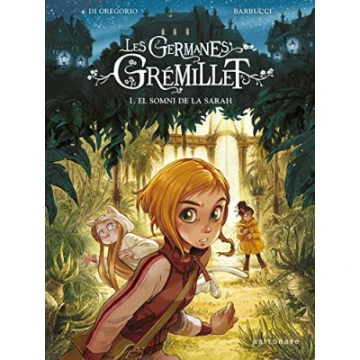 Imagen de Les Germanes Gremillet. El Somni De La Sarah (SIN COLECCION)