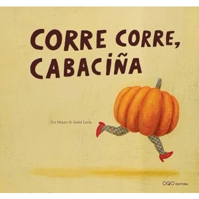 Imagen de Corre corre, cabaciña (Coleccion O)