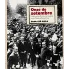 Imagen de 11 De Setembre. La Commemoracio Diada A Barcelona