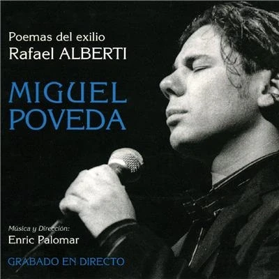 Imagen de Poemas Del Exilio: Rafael Alberti Miguel Poveda